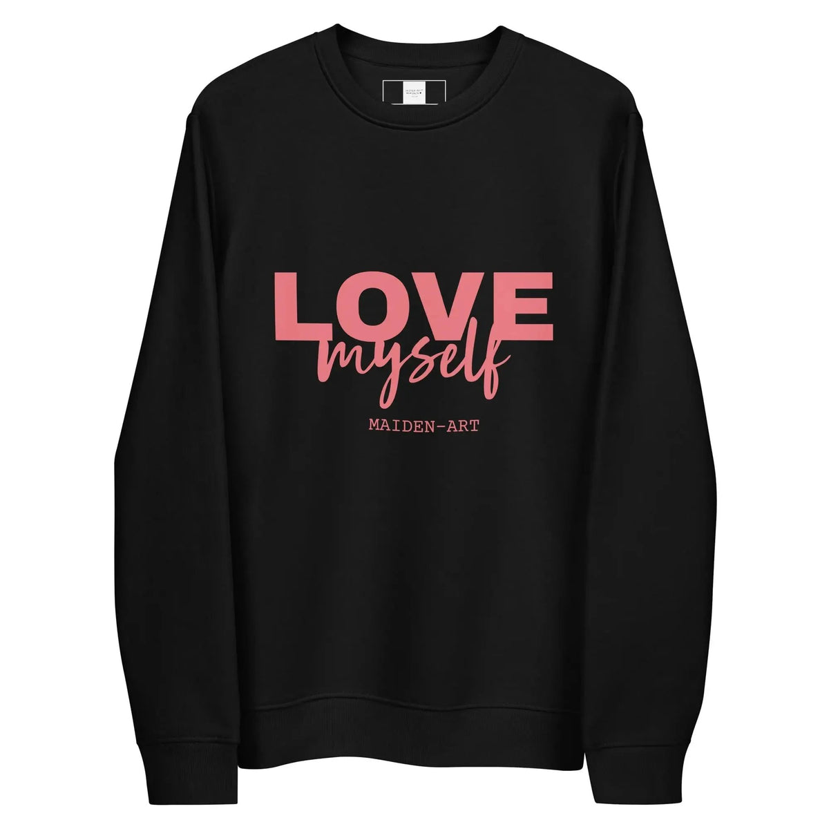 LOVE Myself Unisex eco sweatshirt by Maiden-Art