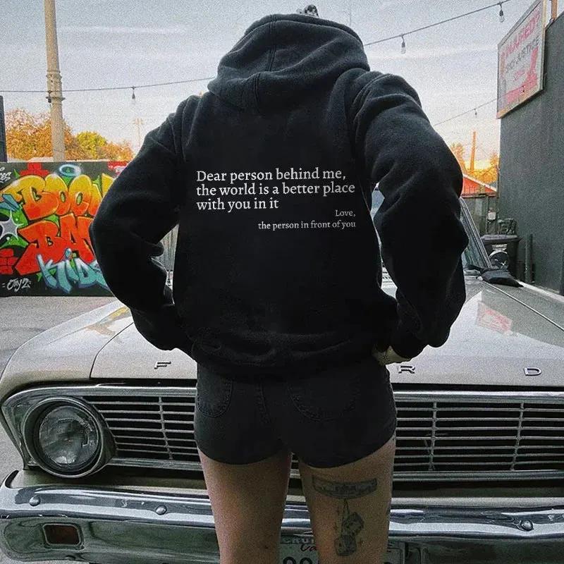 Dear Person Behind Me,the World Is A Better Place,with You In It,love,the Person In Front Of You,Women's Plush Letter Printed Kangaroo Pocket Drawstring Printed Hoodie Unisex Trendy Hoodies by Maiden-Art