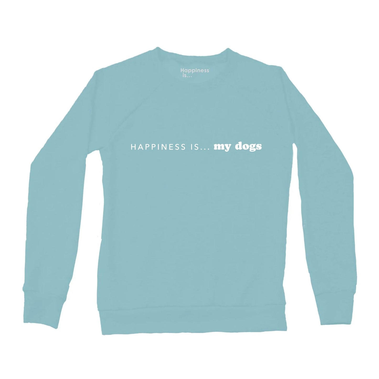 Women's my DogS Crew Sweatshirt, Teal by Pets Collection