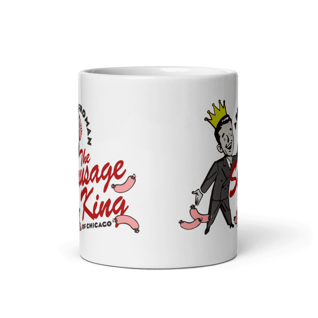 Abe Froman The Sausage King of Chicago from Ferris Bueller's Day Off Mug by Art-O-Rama Shop