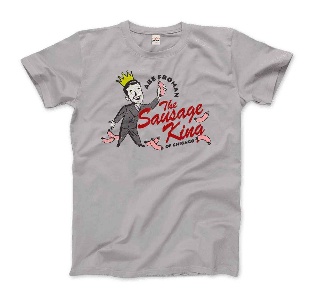 Abe Froman the Sausage King of Chicago from Ferris Bueller's Day Off t-shirt by Art-O-Rama Shop