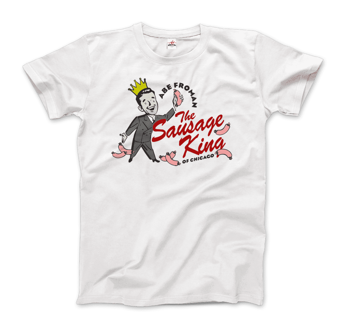 Abe Froman the Sausage King of Chicago from Ferris Bueller's Day Off t-shirt by Art-O-Rama Shop