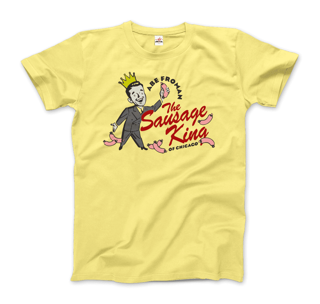 Abe Froman the Sausage King of Chicago from Ferris Bueller's Day Off t-shirt by Art-O-Rama Shop