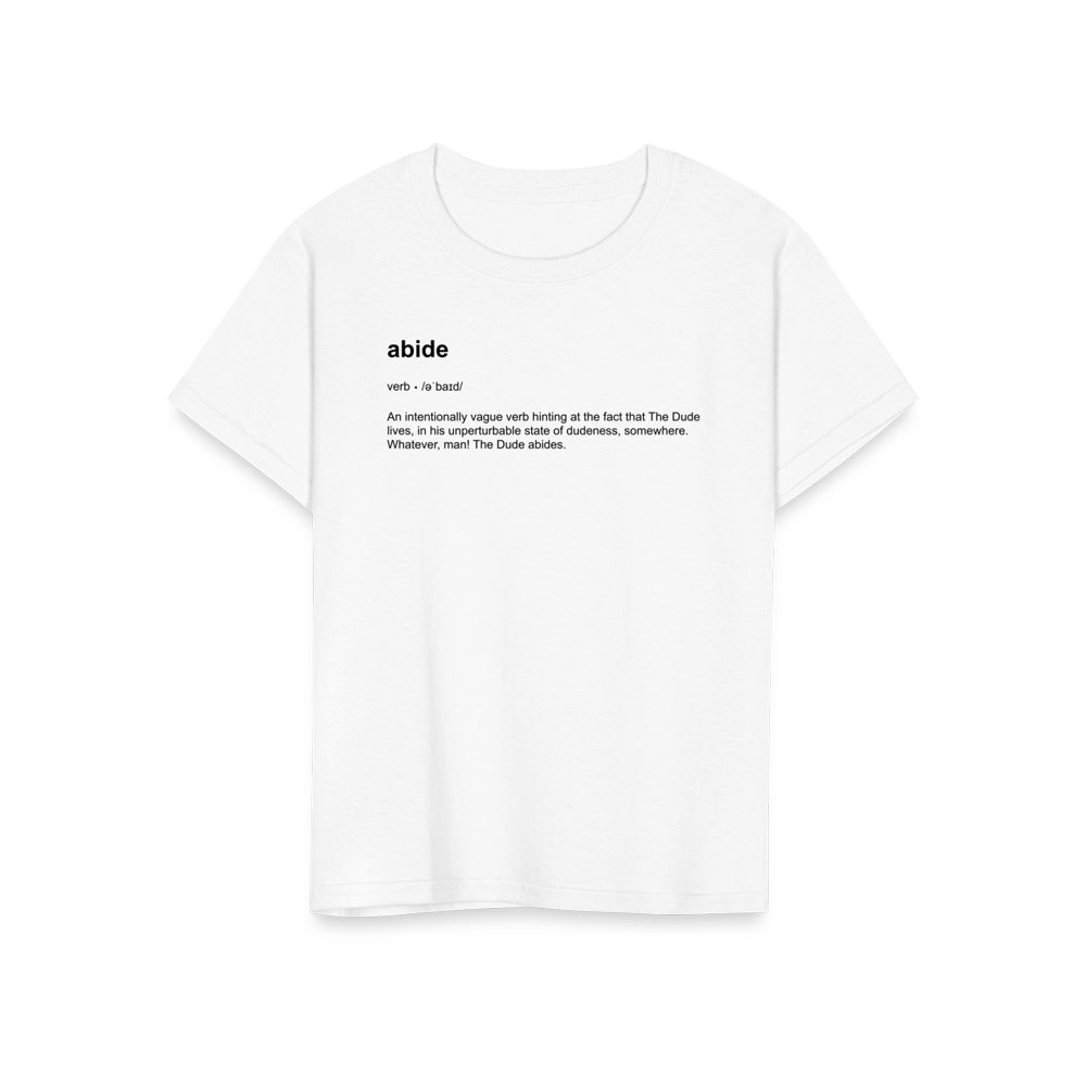 Abide definition t-shirt by Art-O-Rama Shop