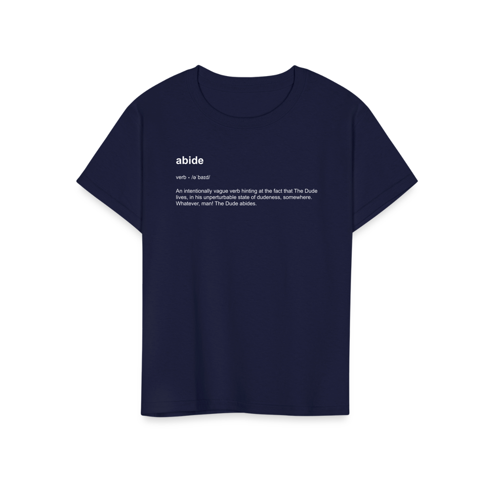 Abide definition t-shirt by Art-O-Rama Shop