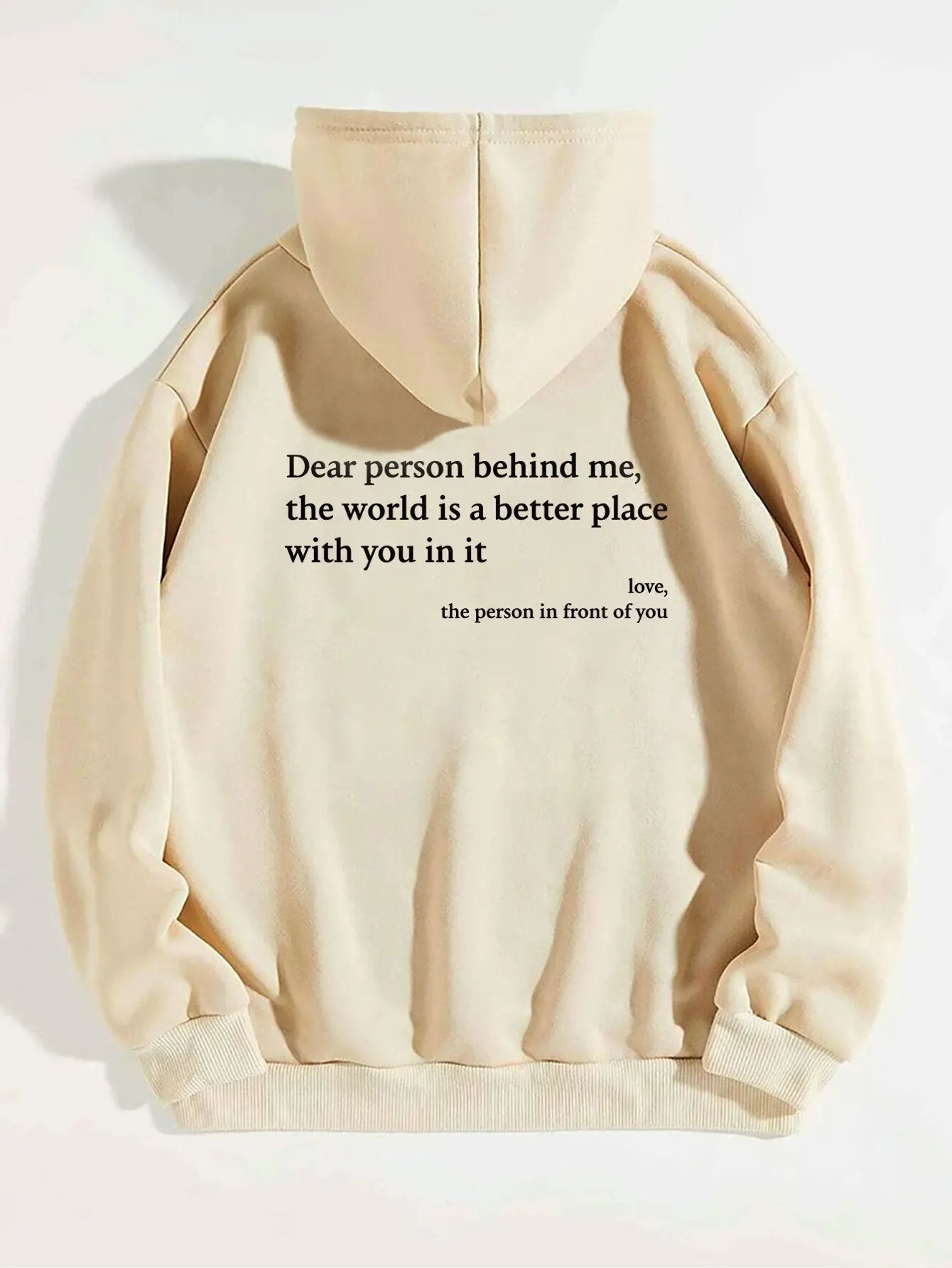 Dear Person Behind Me,the World Is A Better Place,with You In It,love,the Person In Front Of You,Women's Plush Letter Printed Kangaroo Pocket Drawstring Printed Hoodie Unisex Trendy Hoodies by Maiden-Art