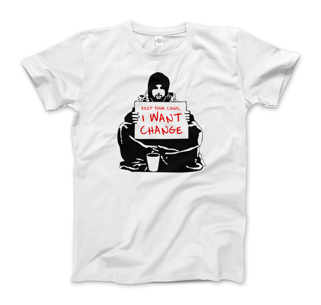 Banksy I Want Change artwork t-shirt by Art-O-Rama Shop
