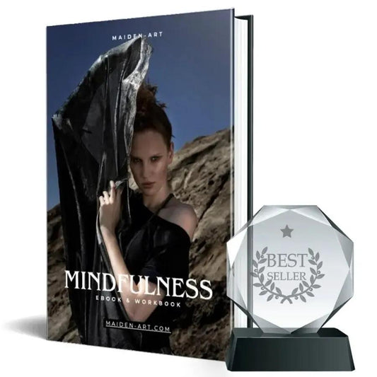 Maiden-Art Mindfulness eBook + Workbook: Your Path to Inner Peace by MAIDEN-ART