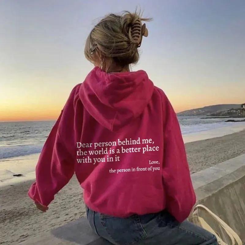 Dear Person Behind Me,the World Is A Better Place,with You In It,love,the Person In Front Of You,Women's Plush Letter Printed Kangaroo Pocket Drawstring Printed Hoodie Unisex Trendy Hoodies by Maiden-Art