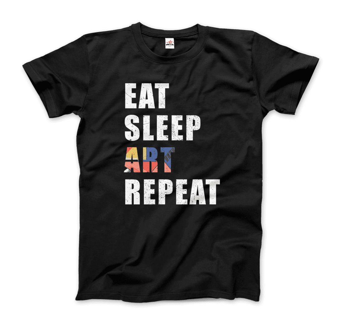 Eat, Sleep, art, Repeat Distressed Design t-shirt by Art-O-Rama Shop