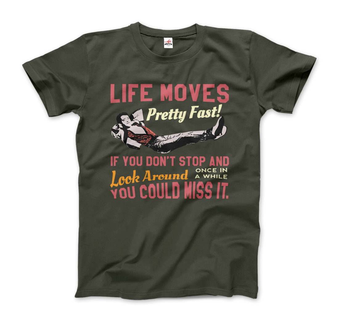 Ferris Bueller's Day Off Life Moves Pretty Fast t-shirt by Art-O-Rama Shop