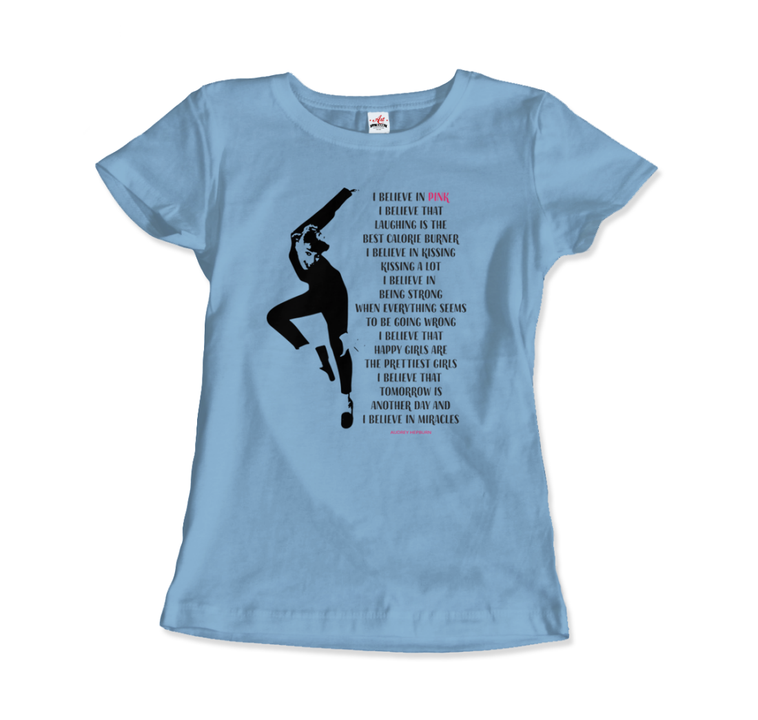 I Believe in Pink Quote t-shirt by Art-O-Rama Shop