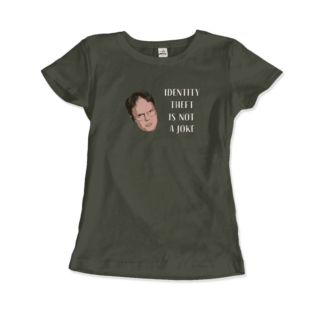 Identity Theft is Not a Joke Schrute's Quote t-shirt by Art-O-Rama Shop
