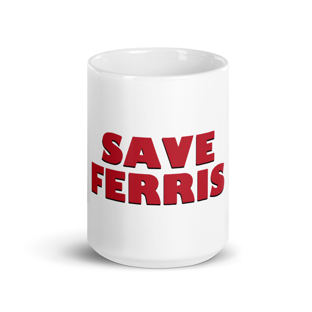 Save Ferris from Ferris Bueller's Day Off Mug by Art-O-Rama Shop
