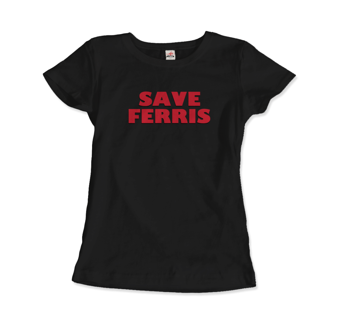 Save Ferris from Ferris Bueller's Day Off t-shirt by Art-O-Rama Shop