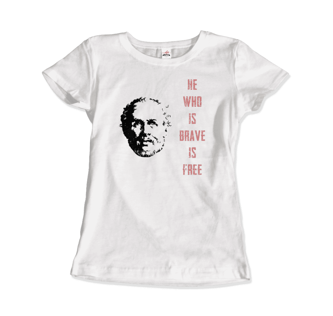 Seneca Famous Stoic Quote- He Who is Brave is Free t-shirt by Art-O-Rama Shop