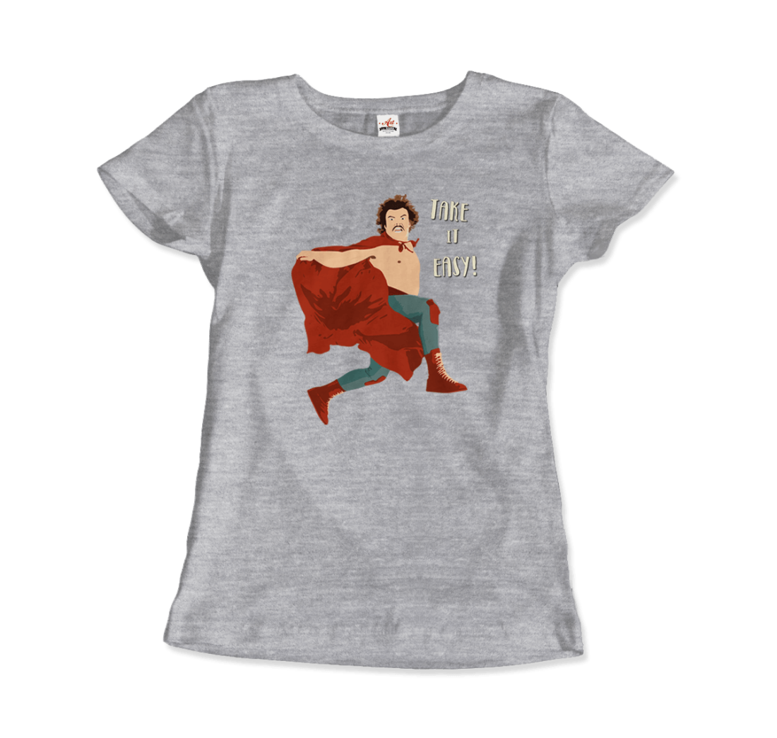Take it Easy, Nacho Libre, El Luchador Mascarado t-shirt by Art-O-Rama Shop