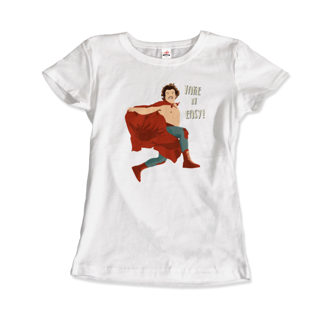Take it Easy, Nacho Libre, El Luchador Mascarado t-shirt by Art-O-Rama Shop