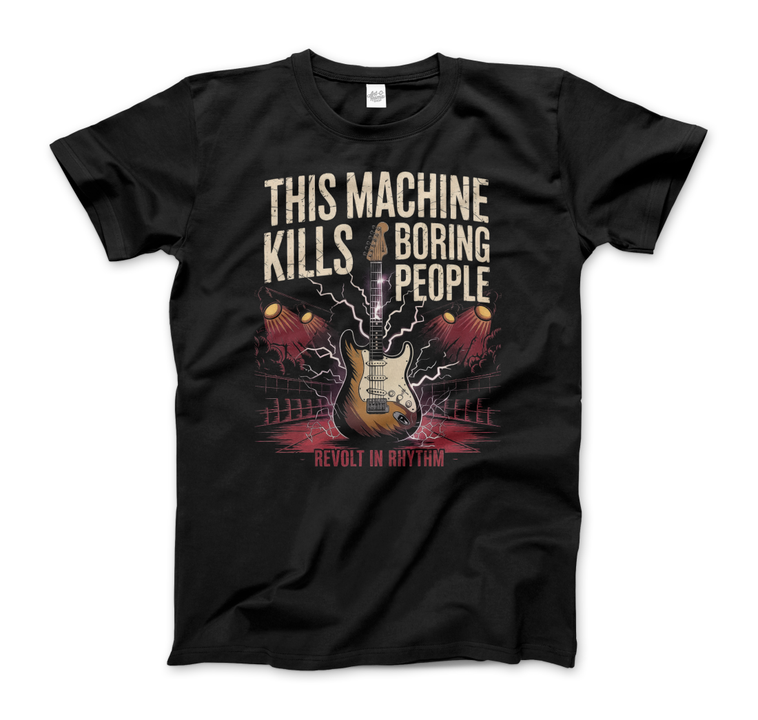 This Machine Kills Boring People t-shirt by Art-O-Rama Shop