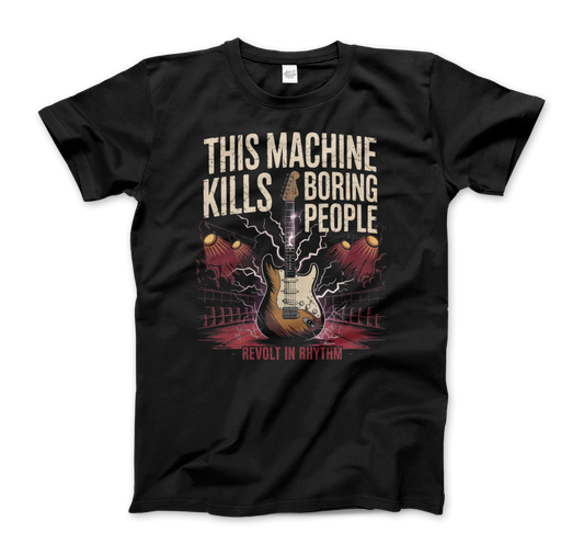 This Machine Kills Boring People t-shirt by Art-O-Rama Shop