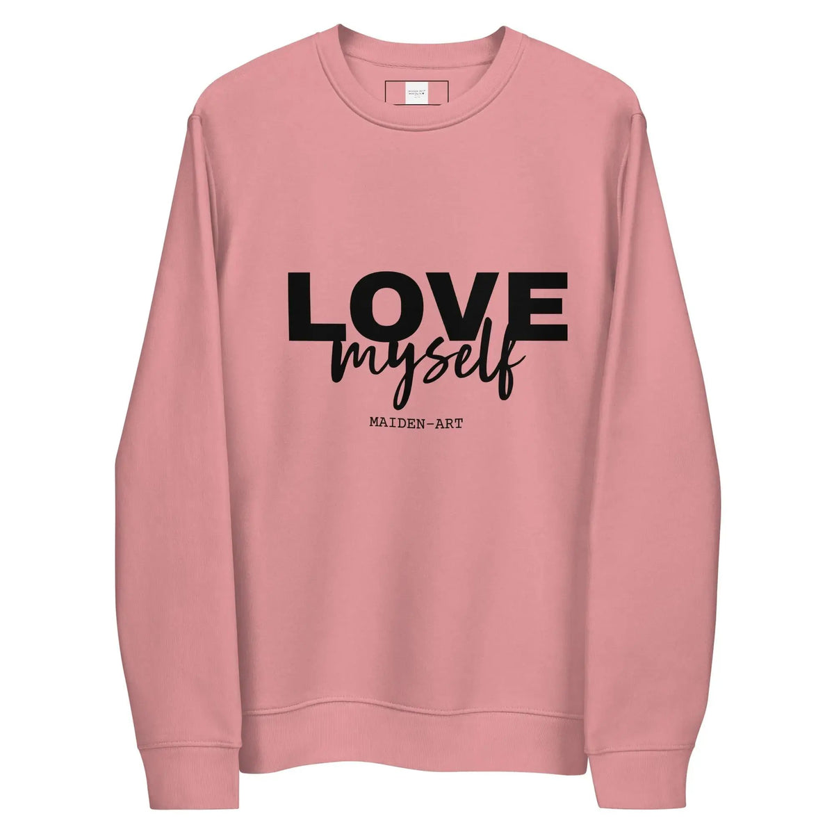 LOVE Myself - Unisex eco sweatshirt by Maiden-Art