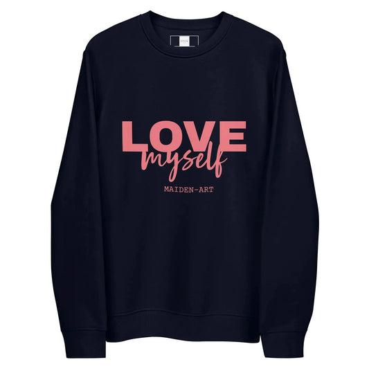 LOVE Myself Unisex eco sweatshirt by Maiden-Art