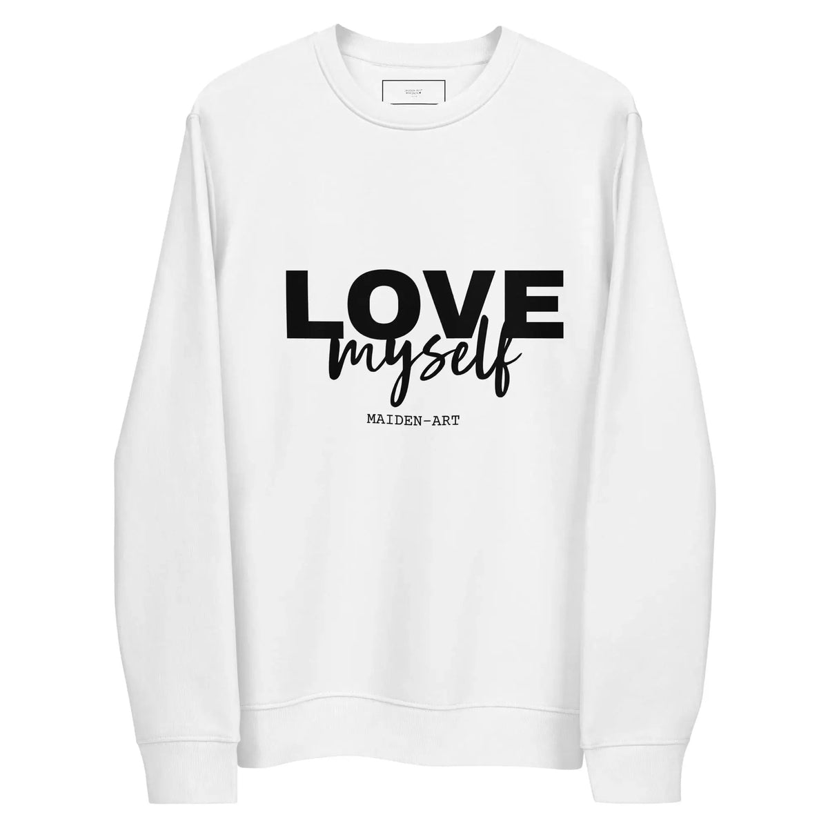 LOVE Myself - Unisex eco sweatshirt by Maiden-Art