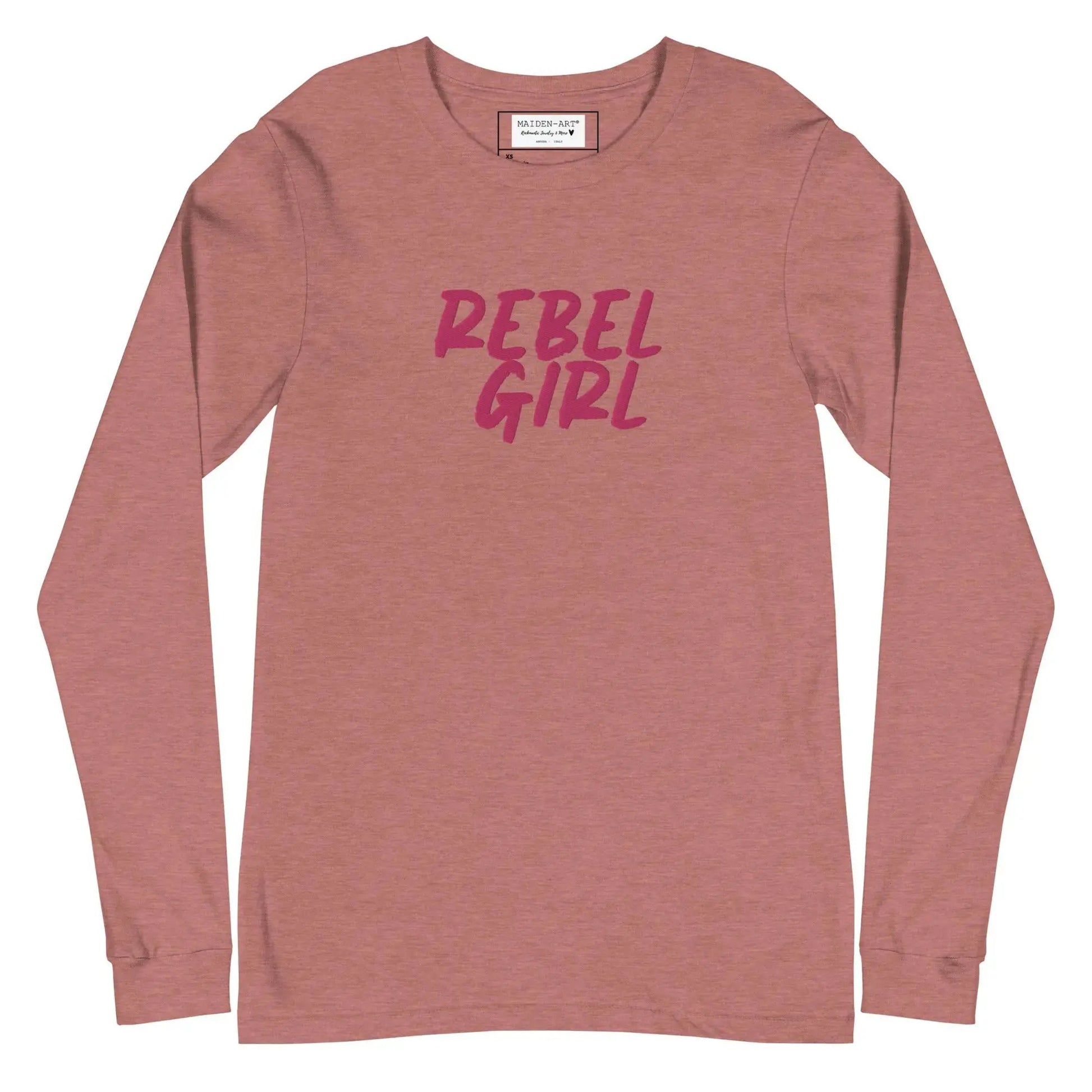 Rebel Girl Unisex Long Sleeve Tee with EMBROIDERY by Maiden-Art