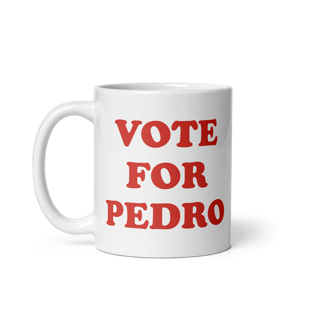 Vote for Pedro, Napoleon Dynamite Mug by Art-O-Rama Shop