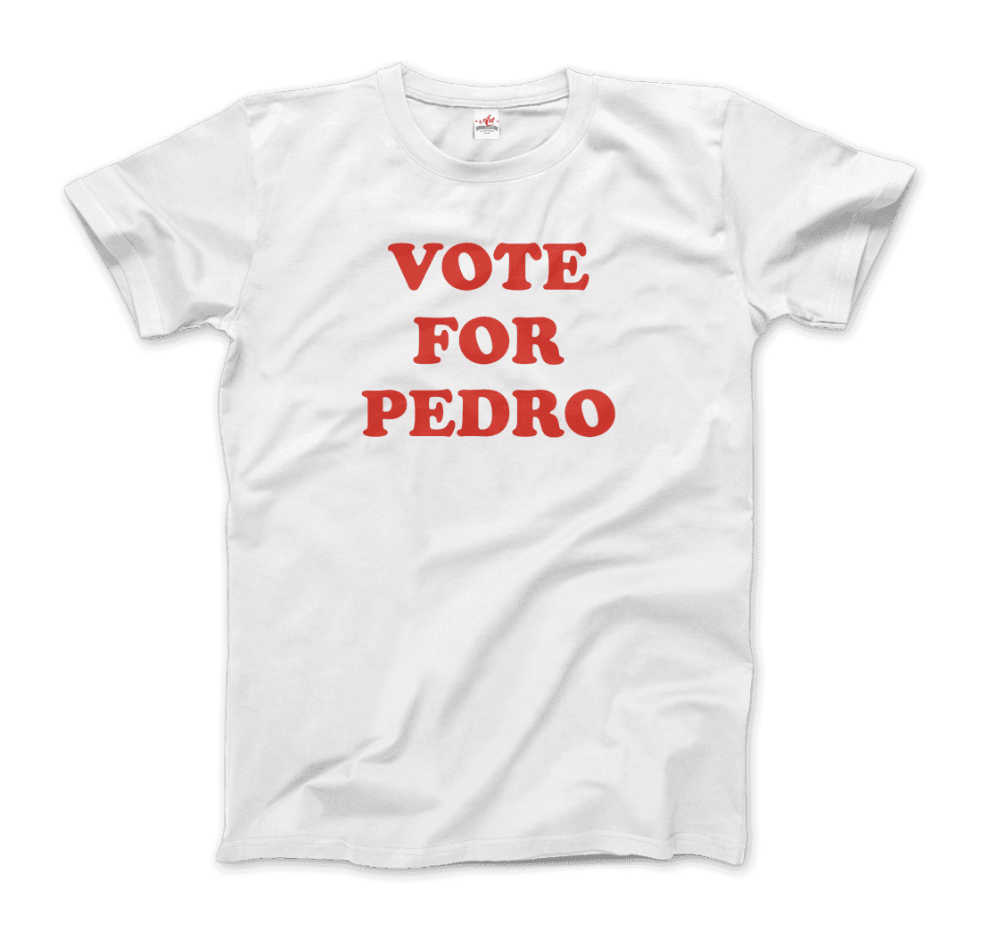 Vote for Pedro, Napoleon Dynamite t-shirt by Art-O-Rama Shop