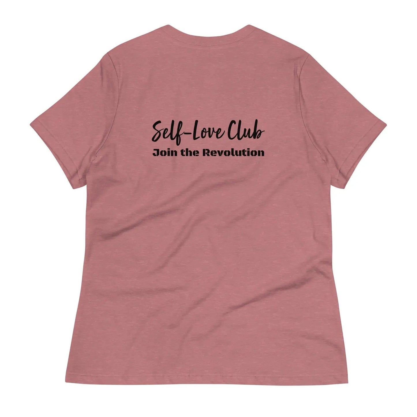 Women's relaxed t-shirt Self Love Warrior by Maiden-Art