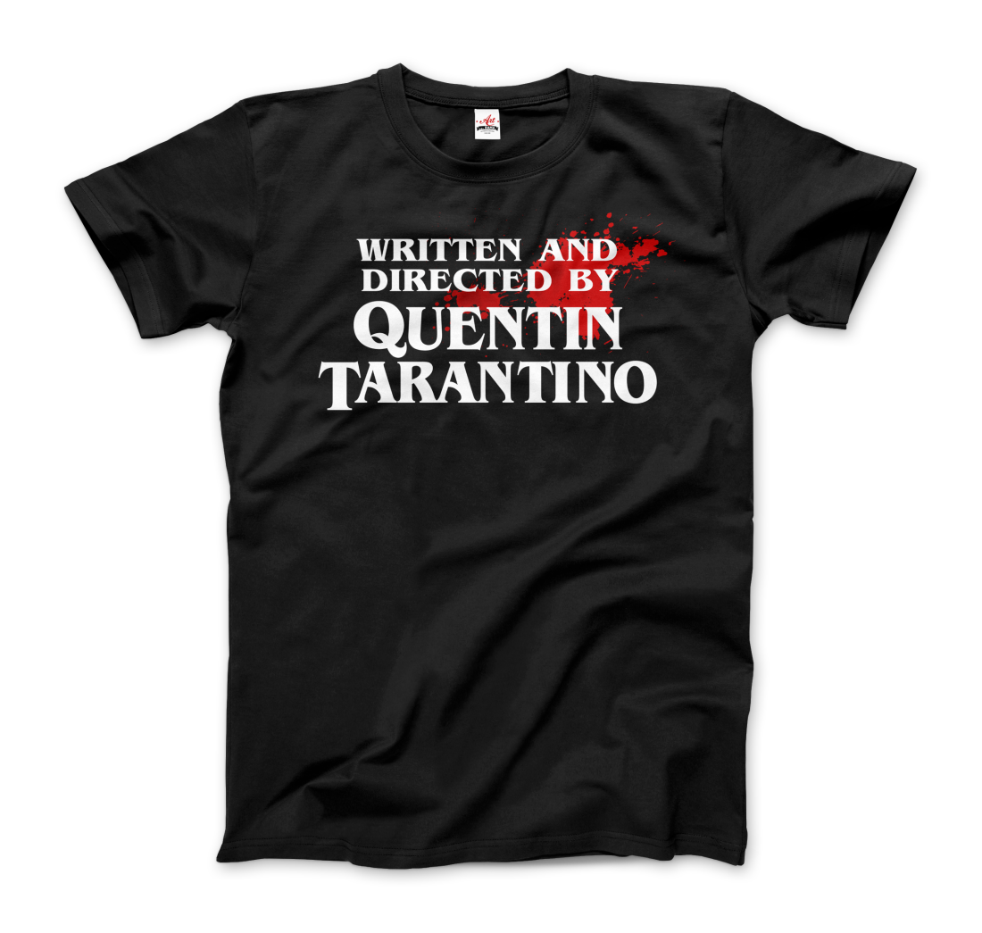 Written and Directed by Quentin Tarantino (Bloodstained) t-shirt by Art-O-Rama Shop